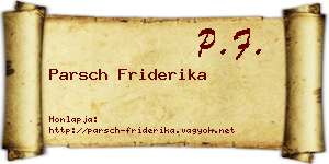 Parsch Friderika névjegykártya